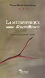 La métaphysique source d'émerveillement