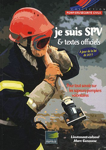 Je suis SPV : & textes officiels