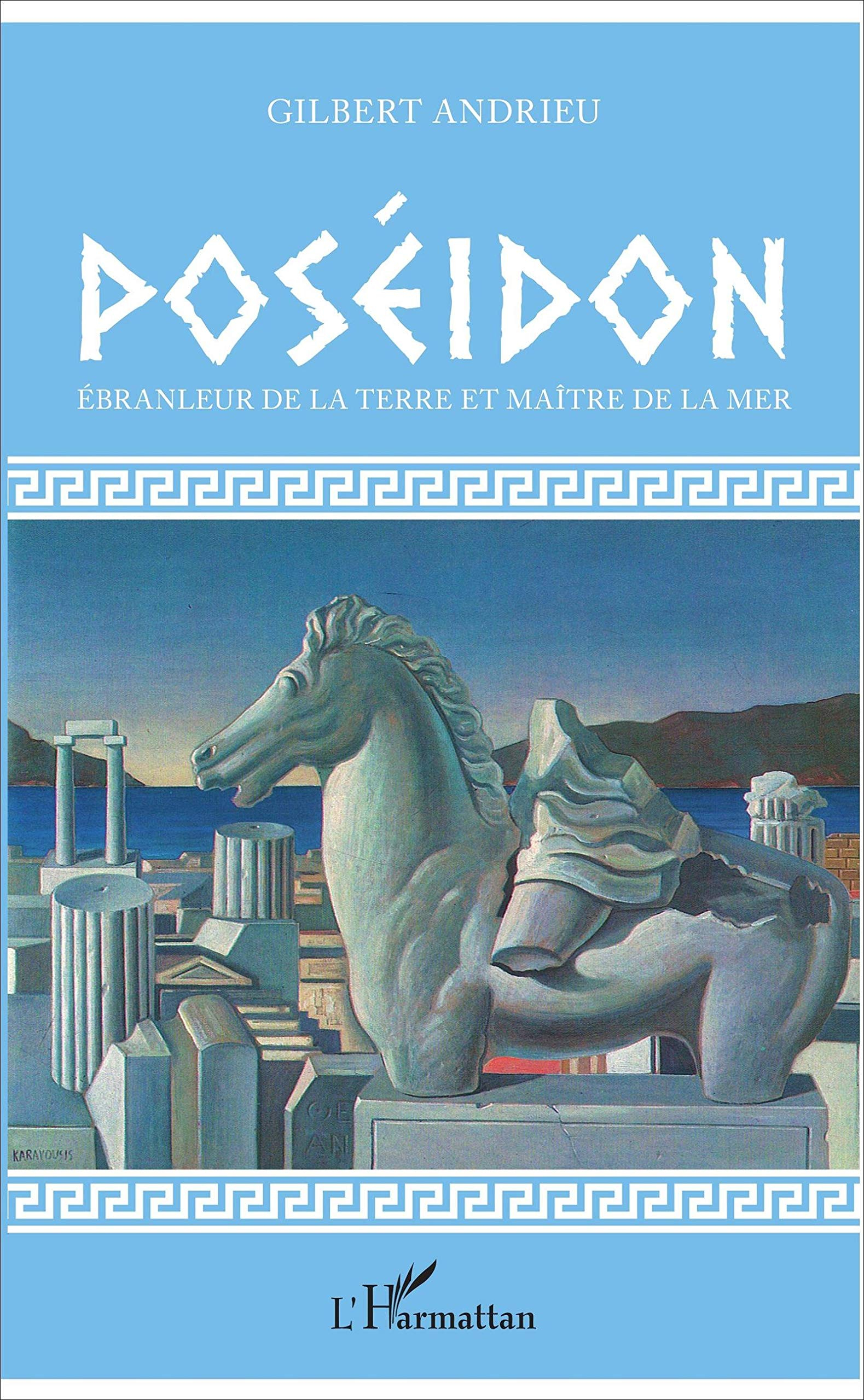 Poséidon : ébranleur de la terre et maître de la mer