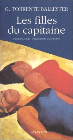 Les filles du capitaine : roman presque à l'eau de rose