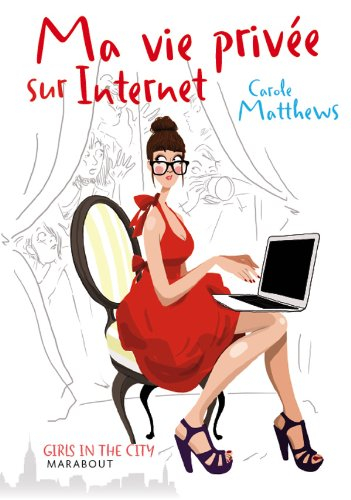 Ma vie privée sur Internet