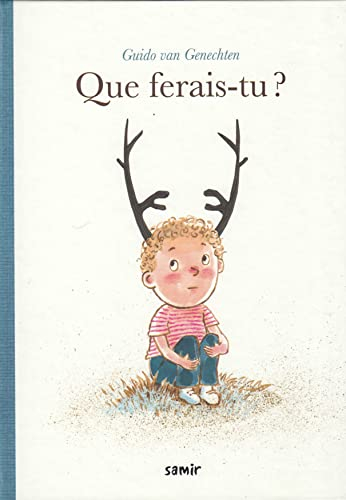 Que ferais-tu ?