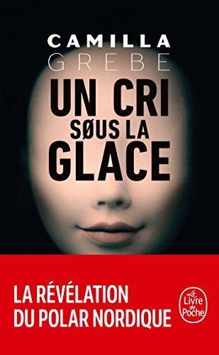 Un cri sous la glace