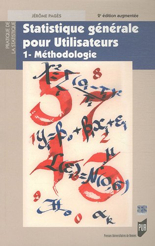 Statistiques générales pour utilisateurs. Vol. 1. Méthodologie