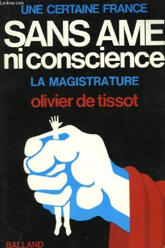 sans âme ni conscience