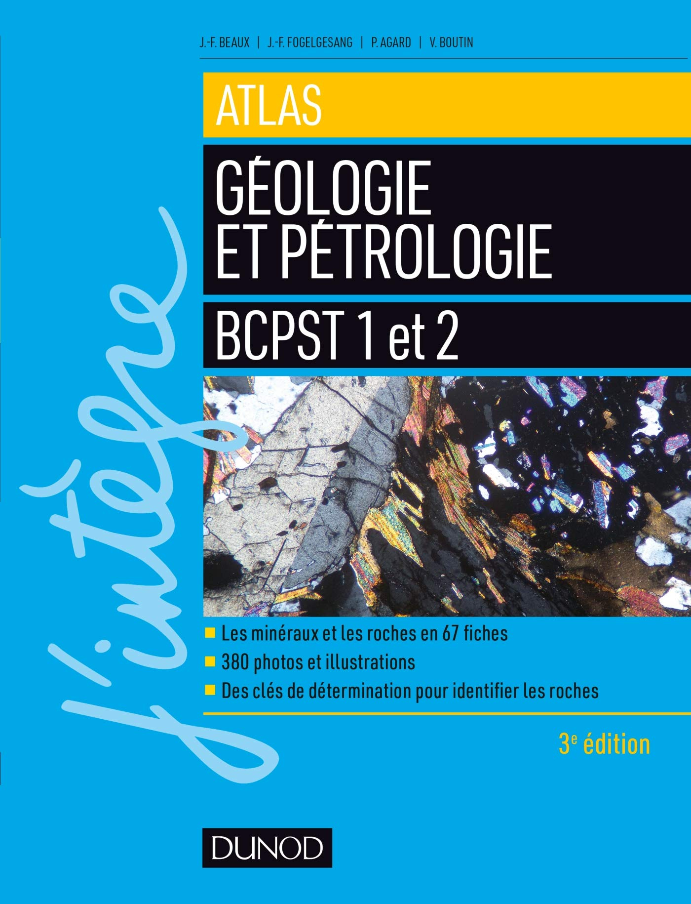 Atlas de géologie et pétrologie : BCPST 1 et 2