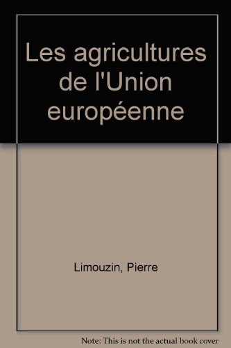 Les agricultures de l'Union européenne