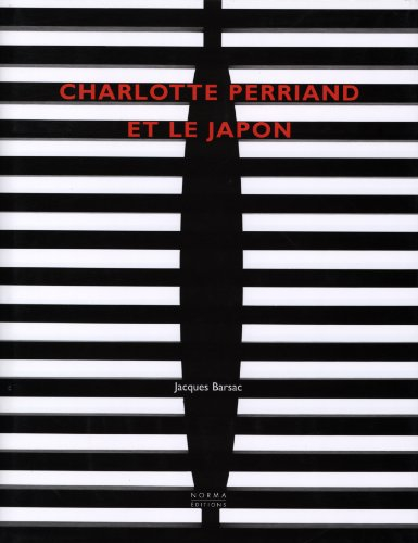 Charlotte Perriand et le Japon : un demi-siècle de dialogue