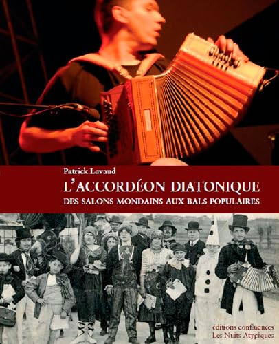 L'accordéon diatonique : des salons mondains aux bals populaires
