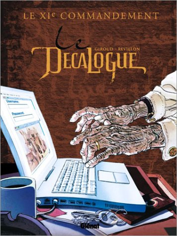 Le décalogue. Vol. 11. Le XIe commandement