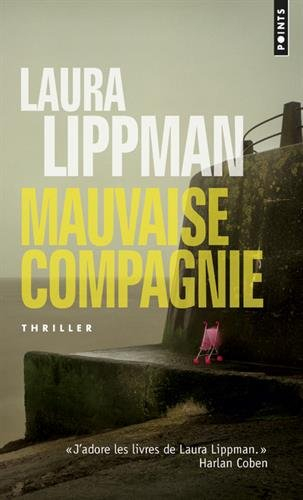 Mauvaise compagnie