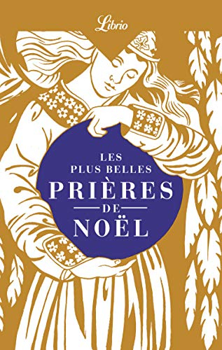 Les plus belles prières de Noël