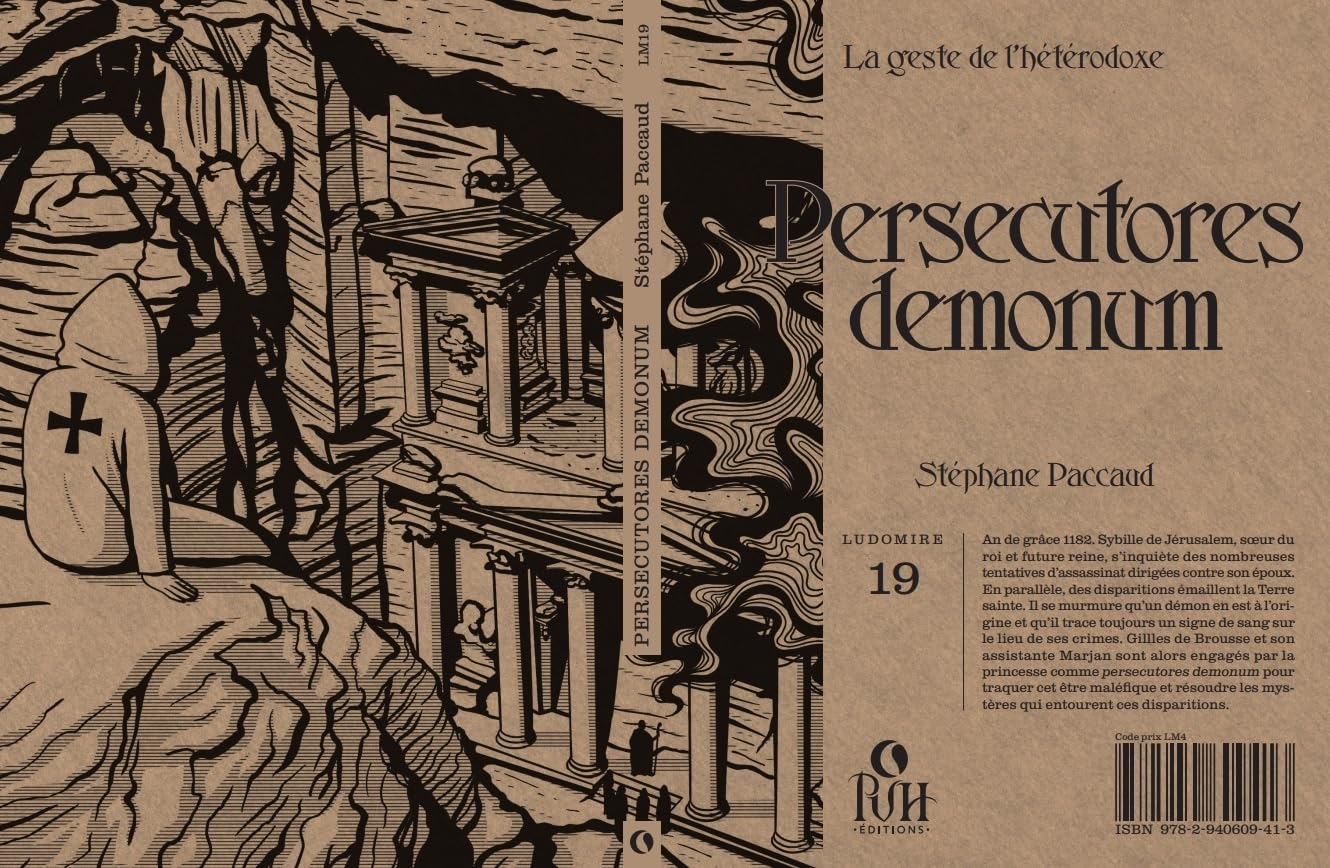 La geste de l'hétérodoxe. Persecutores demonum