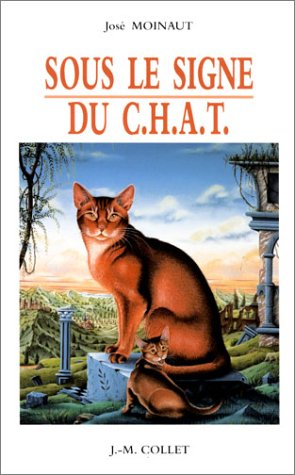 Sous le signe du c.h.a.t.