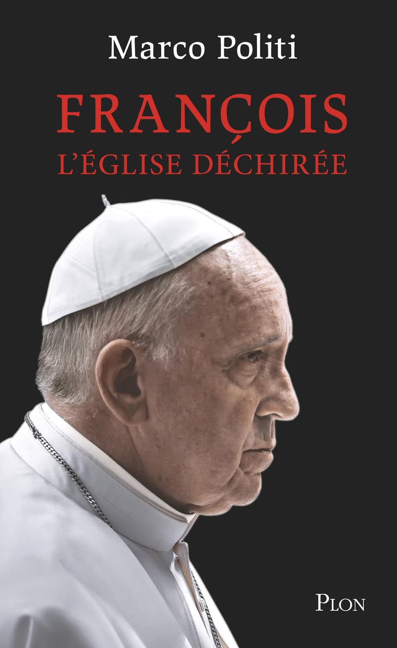 François, l'Eglise déchirée