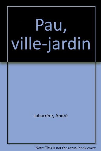 pau, ville-jardin