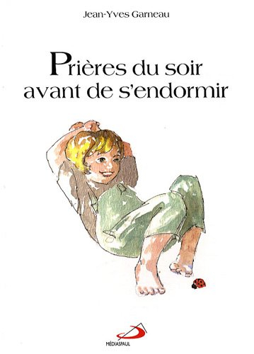 Prières du soir avant de s'endormir