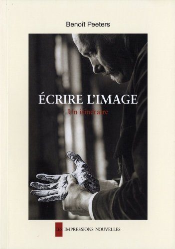 Ecrire l'image : un itinéraire
