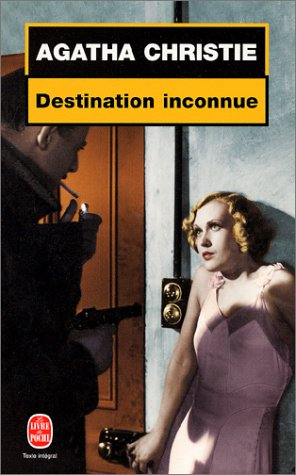 Destination inconnue