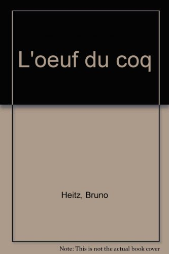 l'oeuf du coq