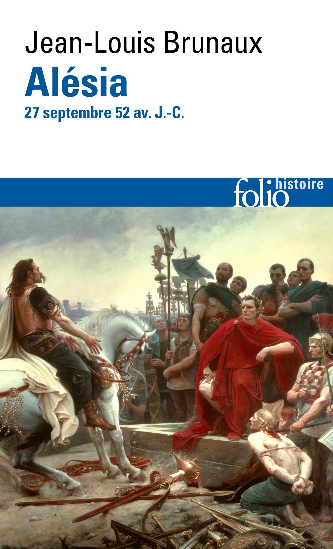 Alésia : 27 septembre 52 avant J.-C.