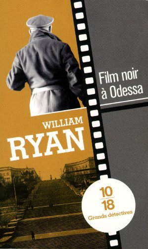 Une enquête de l'inspecteur Korolev. Film noir à Odessa