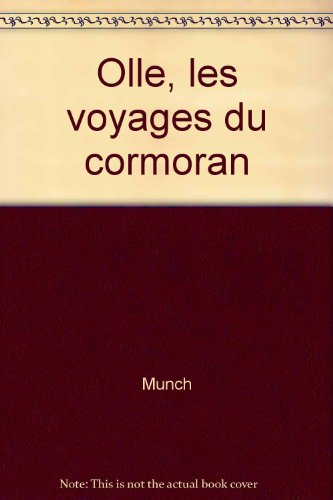 Olle, les voyages du Cormoran