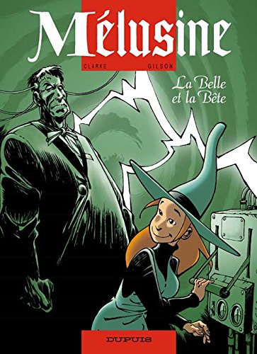 Mélusine. Vol. 12. La belle et la bête