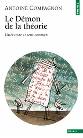 Le démon de la théorie : littérature et sens commun