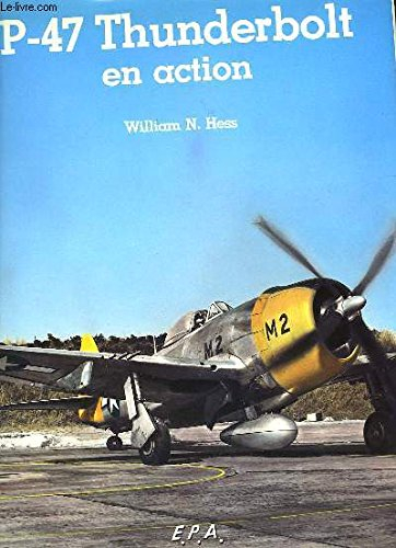 p-47 thunderbolt en action