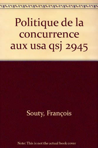La politique de la concurrence aux Etats-Unis