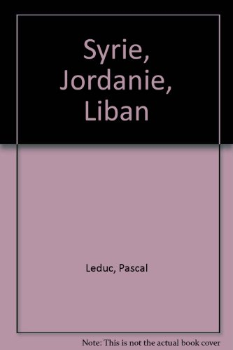 Syrie, Jordanie, Liban