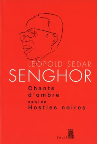 Chants d'ombre. Hosties noires