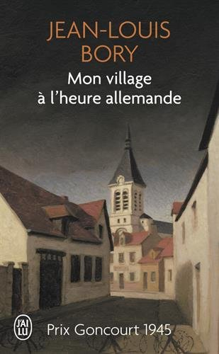 Mon village à l'heure allemande