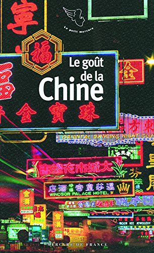 Le goût de la Chine