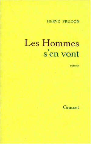 Les hommes s'en vont