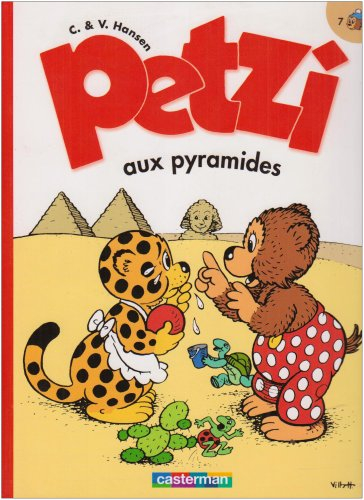 Petzi. Vol. 7. Petzi aux pyramides