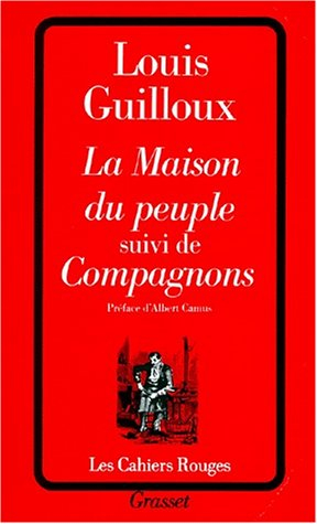 La Maison du peuple. Compagnons