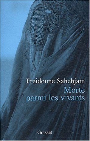 Morte parmi les vivants : une tragédie afghane