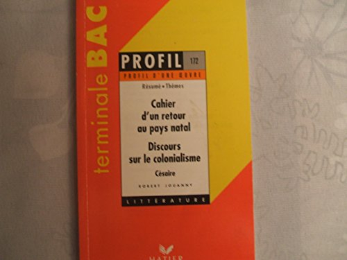 Cahier d'un retour au pays natal (1939, 1956), Discours sur le colonialisme (1955), Césaire