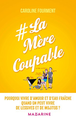 #LaMèreCoupable : pourquoi vivre d'amour et d'eau fraîche quand on peut vivre de lessives et de moji