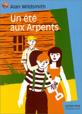 Un été aux Arpents