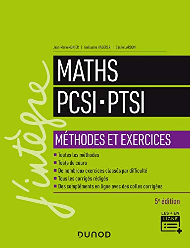 Maths PCSI, PTSI : méthodes et exercices