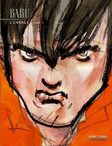 L'enragé. Vol. 1