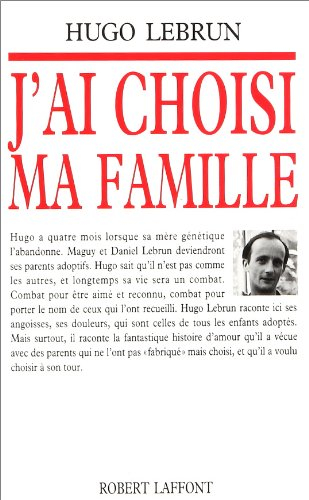J'ai choisi ma famille