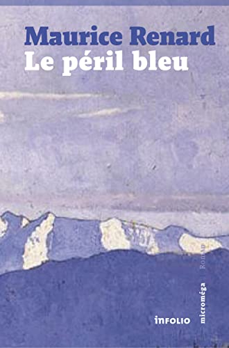 Le péril bleu