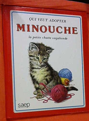 Minouche, la petite chatte vagabonde