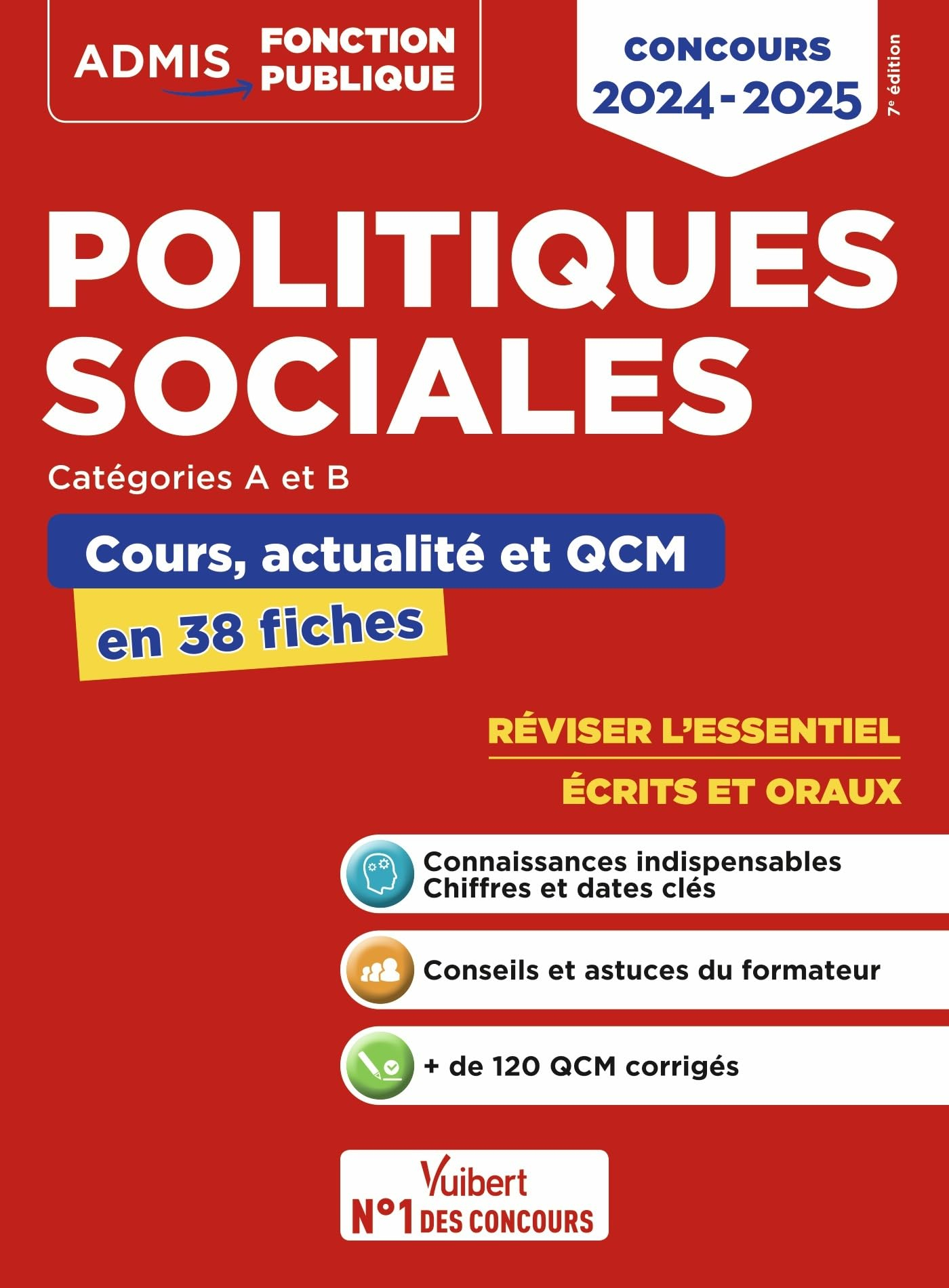 Politiques sociales : catégories A et B : cours, actualité et QCM en 38 fiches, concours 2024-2025