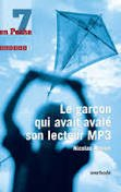 le garcon qui avait avale son lecteur mp3