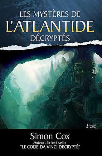 Les mystères de l'Atlantide décryptés
